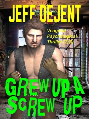cover image of Grew Up a Screw Up